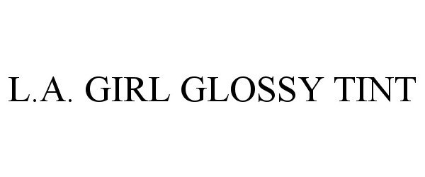  L.A. GIRL GLOSSY TINT