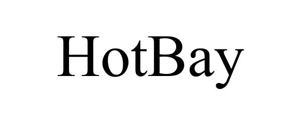 Trademark Logo HOTBAY