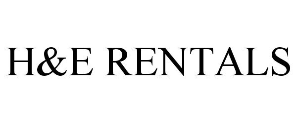 Trademark Logo H&E RENTALS