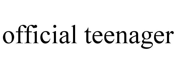  OFFICIAL TEENAGER