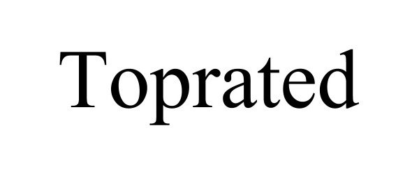 Trademark Logo TOPRATED