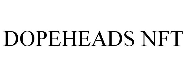 Trademark Logo DOPEHEADS NFT