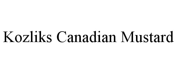 Trademark Logo KOZLIKS CANADIAN MUSTARD