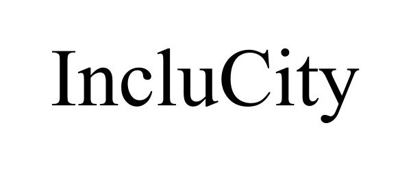 Trademark Logo INCLUCITY