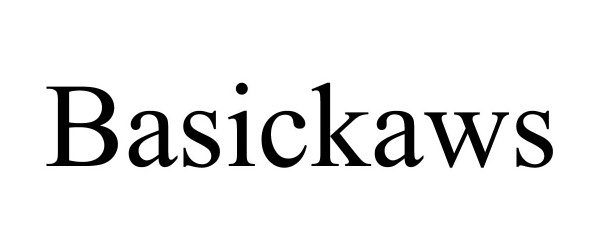 Trademark Logo BASICKAWS
