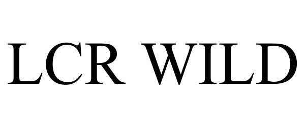 Trademark Logo LCR WILD