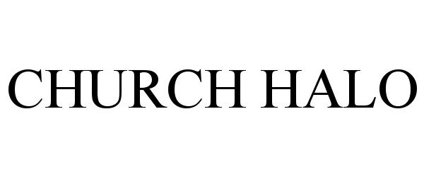Trademark Logo CHURCH HALO