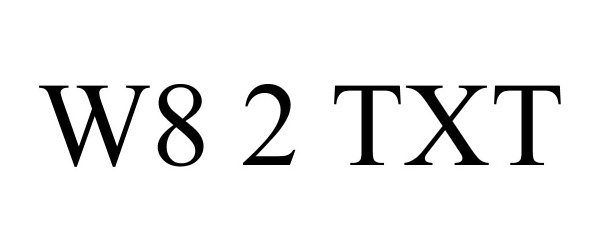  W8 2 TXT