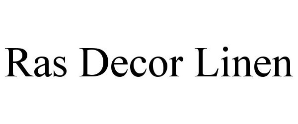Trademark Logo RAS DECOR LINEN