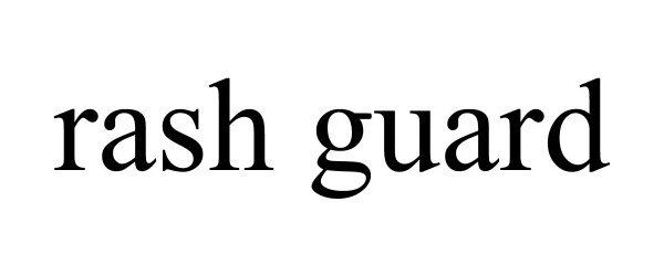 Trademark Logo RASH GUARD