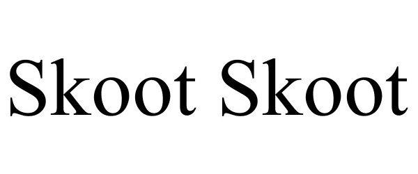 Trademark Logo SKOOT SKOOT