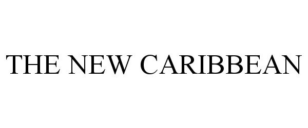  THE NEW CARIBBEAN