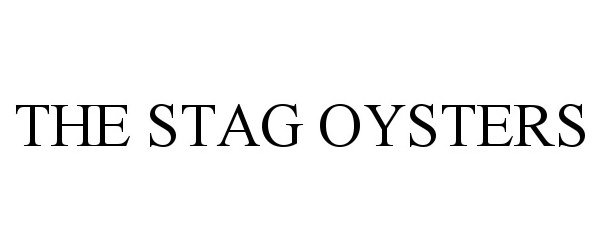  THE STAG OYSTERS