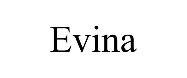 Trademark Logo EVINA