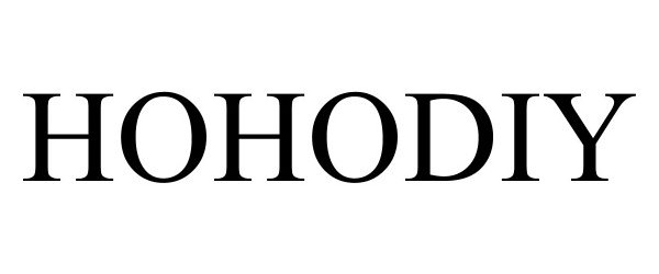Trademark Logo HOHODIY