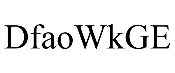 Trademark Logo DFAOWKGE