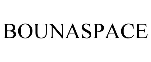 Trademark Logo BOUNASPACE