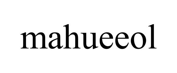 Trademark Logo MAHUEEOL