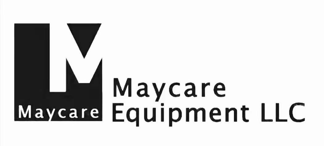  MAYCARE EQUIPMENT LLC