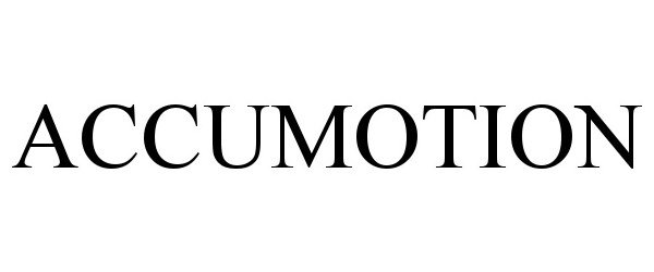 Trademark Logo ACCUMOTION