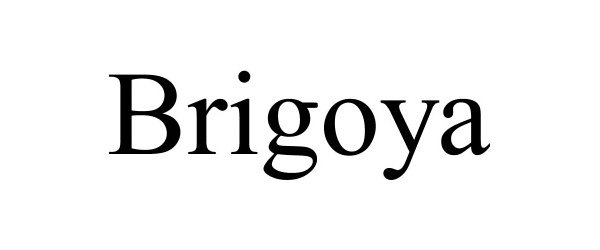 Trademark Logo BRIGOYA