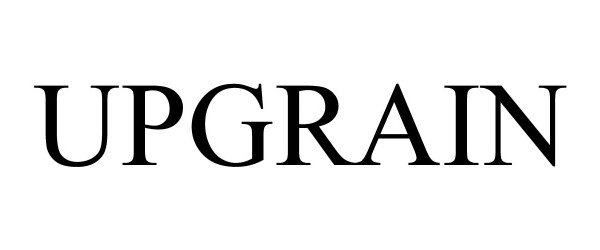 Trademark Logo UPGRAIN