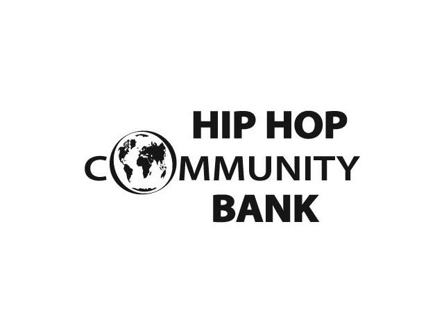  HIP HOP COMMUNITY BANK