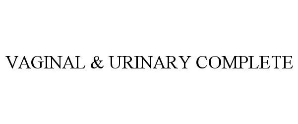  VAGINAL &amp; URINARY COMPLETE