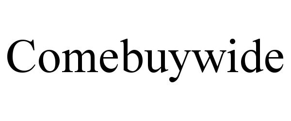  COMEBUYWIDE