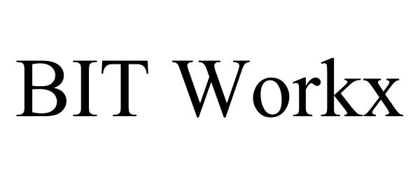 Trademark Logo BIT WORKX