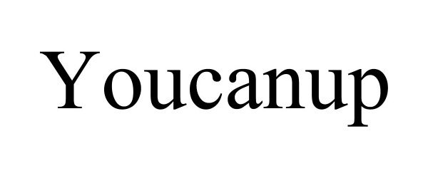 Trademark Logo YOUCANUP