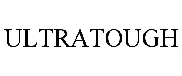 Trademark Logo ULTRATOUGH