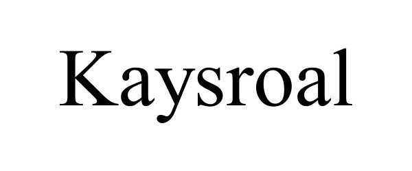  KAYSROAL