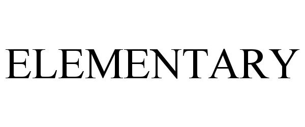 Trademark Logo ELEMENTARY