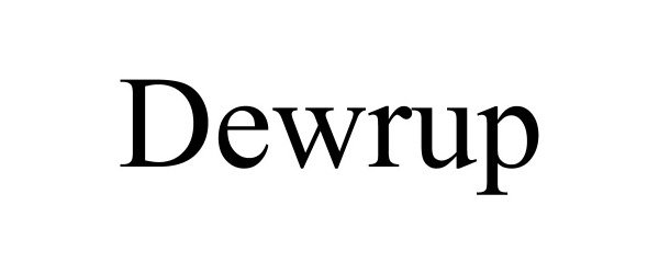 Trademark Logo DEWRUP