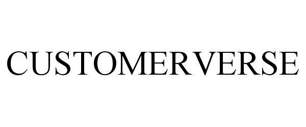 Trademark Logo CUSTOMERVERSE