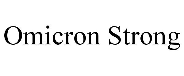 Trademark Logo OMICRON STRONG