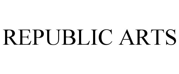 Trademark Logo REPUBLIC ARTS