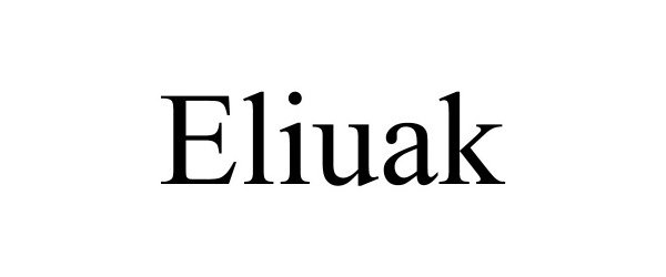  ELIUAK