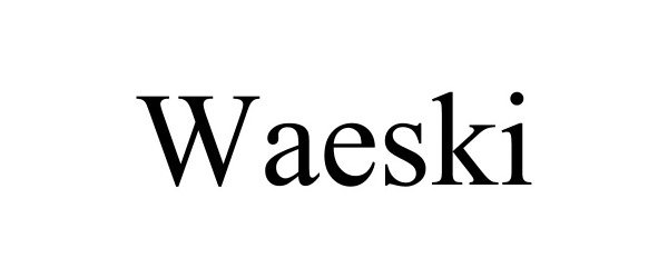 Trademark Logo WAESKI