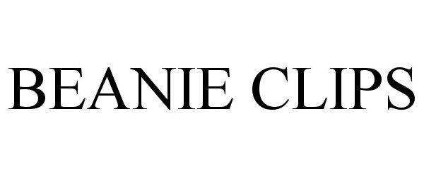 Trademark Logo BEANIE CLIPS