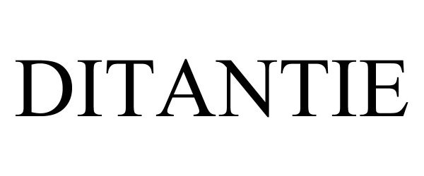 Trademark Logo DITANTIE