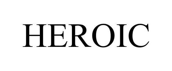 Trademark Logo HEROIC