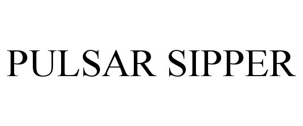 Trademark Logo PULSAR SIPPER