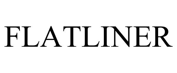Trademark Logo FLATLINER