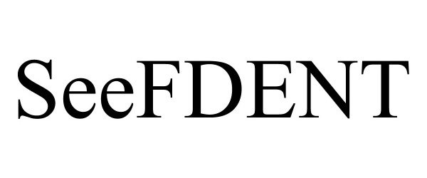 Trademark Logo SEEFDENT