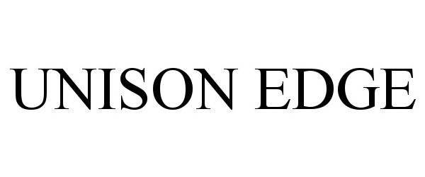  UNISON EDGE