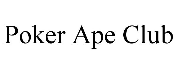Trademark Logo POKER APE CLUB