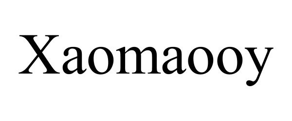 Trademark Logo XAOMAOOY