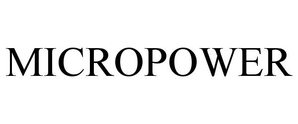 Trademark Logo MICROPOWER